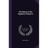 The Beaux of the Regency Volume 2