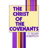 The Christ of the Covenants