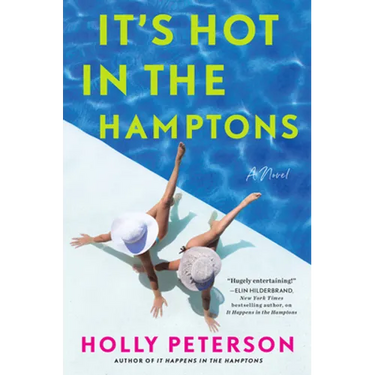 It's Hot in the Hamptons