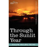 Through the Sunlit Year