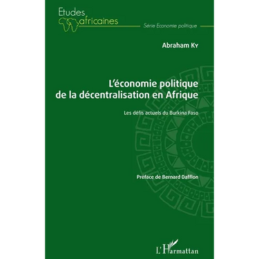 L'économie politique de la décentralisation en Afrique: Les défis actuels du Burkina Faso