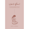 Let It Flow: A Journal to Support You on Your Breastfeeding Journey