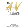 The A-V Journal: 22 Thoughts To Enhance Your Life