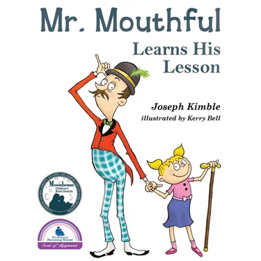 Mr. Mouthful Learns His Lesson