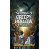 The Legend of Creepy Hollow