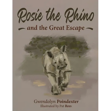 Rosie the Rhino and the Great Escape