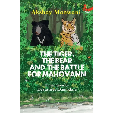 The Tiger The Bear And The Battle For Mahovann