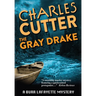 The Gray Drake: Murder on the Au Sable