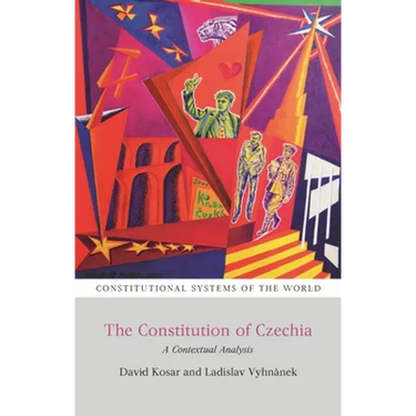The Constitution of Czechia: A Contextual Analysis