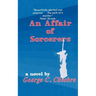 An Affair of Sorcerers