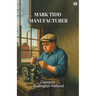 Mark Tidd Manufacturer
