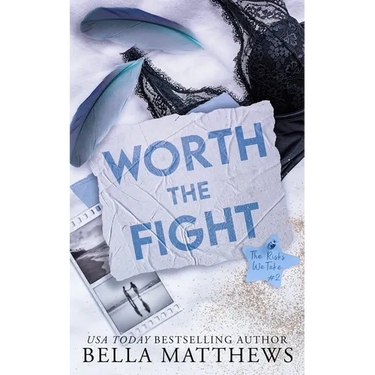 Worth The Fight