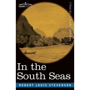 In the South Seas: Being an Account of Experiences and Observations in the Marquesas, Paumotus and Gilbert Islands in the Course of Two C