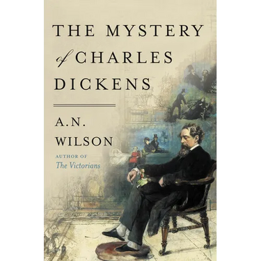 The Mystery of Charles Dickens
