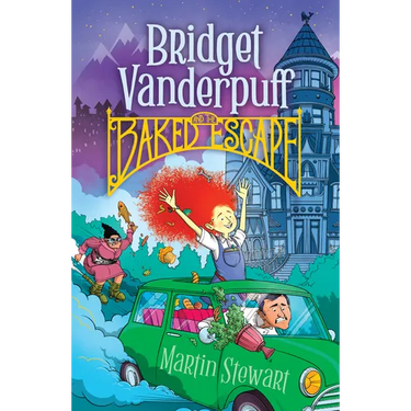 Bridget Vanderpuff and the Baked Escape #1