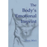 The Body's Emotional Imprint