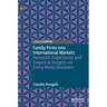 Family Firms Into International Markets: Research Trajectories and Empirical Insights on Entry Mode Decisions
