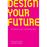 Design Your Future