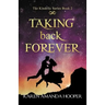 Taking Back Forever