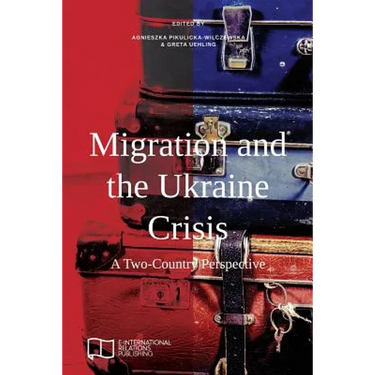 Migration and the Ukraine Crisis: A Two-Country Perspective