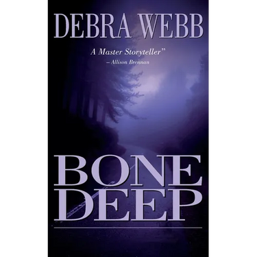 Bone Deep