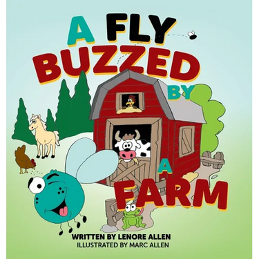 A Fly Buzzed by a Farm