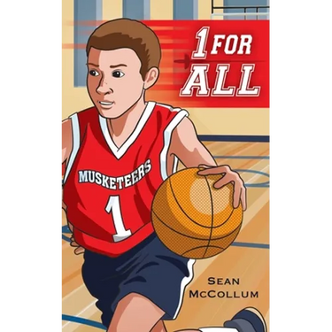 1 For All: A Basketball Story About the Meaning of Team