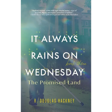 It Always Rains on Wednesday, Book Three: The Promised Land