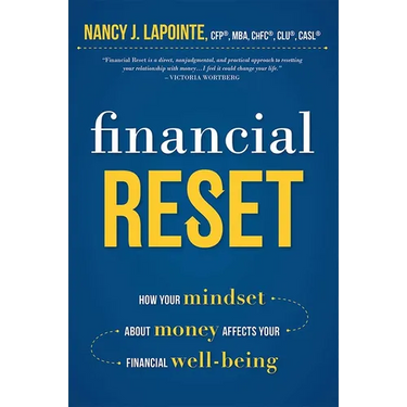 Financial Reset: How Your Mindset about Money Affects Your Financial Well-Being