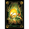 Scaring and Daring: Terrifying Takes on 15 Classic Tales: A Horror Writers Association Anthology