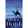 The Palace Hotel