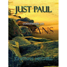 Just Paul: Comments on Romans
