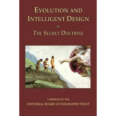 Evolution and Intelligent Design in The Secret Doctrine