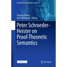 Peter Schroeder-Heister on Proof-Theoretic Semantics