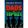 Dads vs. Zombies