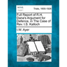 Full Report of R.H. Dana's Argument for Defence, in the Case of Rev. I.S. Kalloch