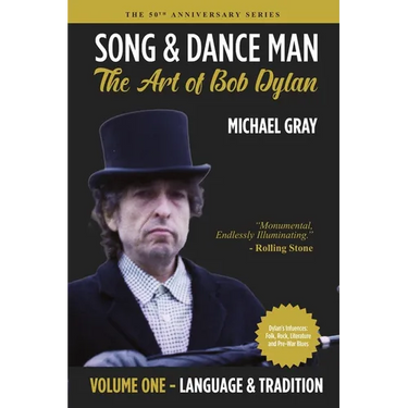 Song & Dance Man: The Art of Bob Dylan - Vol. 1 Language & Tradition