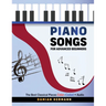 Piano Songs for Advanced Beginners: The Best Classical Pieces Color-Coded + Audio