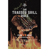 The Traeger Grill Bible: Fish VS Meat 2 Cookbooks in 1