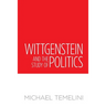 Wittgenstein and the Study of Politics