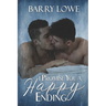 I Promise You a Happy Ending: Four sweet tales of Happy-Ever-After gay romance.