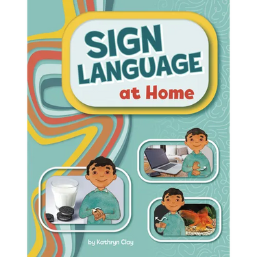 Sign Language at Home