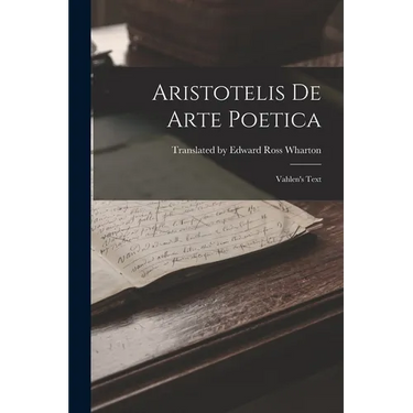 Aristotelis De Arte Poetica: Vahlen's Text