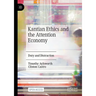 Kantian Ethics and the Attention Economy: Duty and Distraction