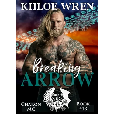 Breaking Arrow: MC Contemporary Romance