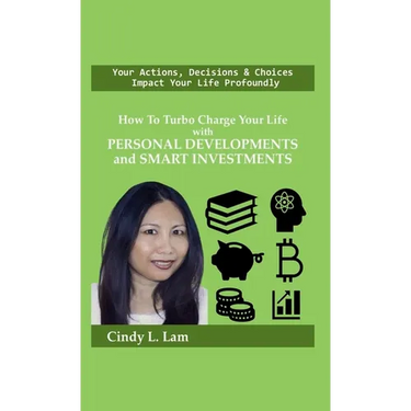 How To Turbo Charge Your Life with Personal Developments and Smart Investments