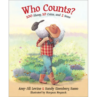 Who Counts?: 100 Sheep, 10 Coins, and 2 Sons