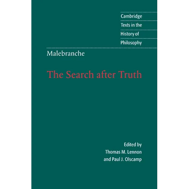 Malebranche: The Search After Truth