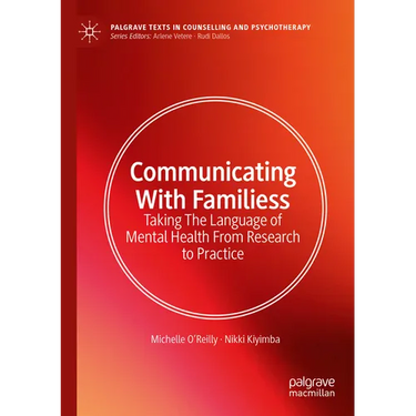 Communicating with Families: Taking the Language of Mental Health from Research to Practice