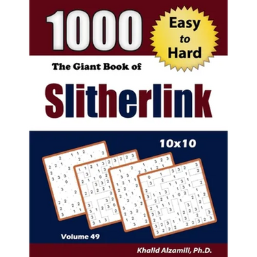 The Giant Book of Slitherlink: 1000 Easy to Hard Puzzles (10x10)